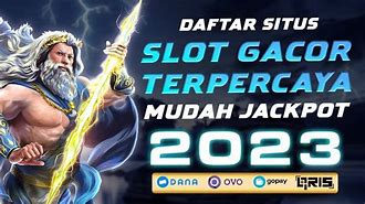 Daftar Situs Slot Mudah Jackpot Tergacor 2023 (Slot Gacor Hari Ini)